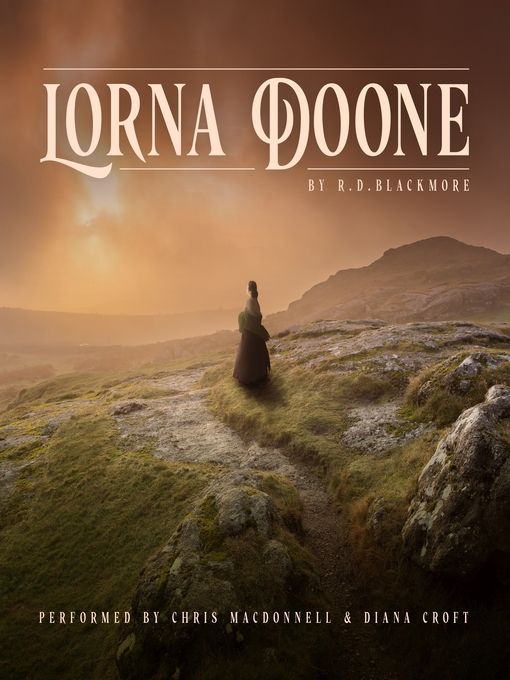 Title details for Lorna Doone by R. D. Blackmore - Available